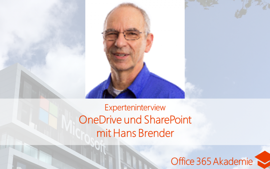 OneDrive und SharePoint mit Hans Brender