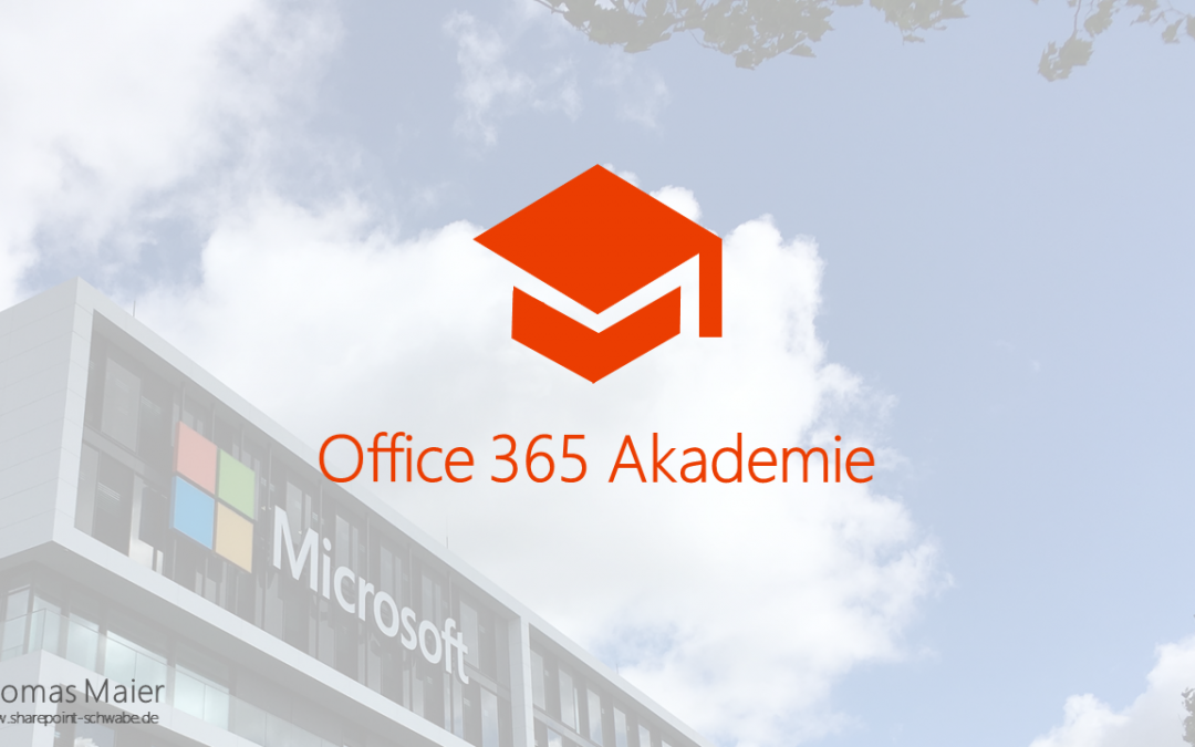 Office 365 Akademie News – Jul 18