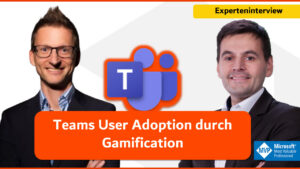 Teams User Adoption durch Gamification