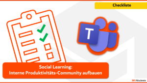 Grafik „Social Learning: Produktivitäts-Community aufbauen" mit Teams-Logo und Häkchen – 365 Akademie
