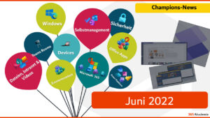 Champions-Grafik mit bunten Themenballons (u. a. Selbstmanagement, Sicherheit, Design) – Juni 2022 – 365 Akademie