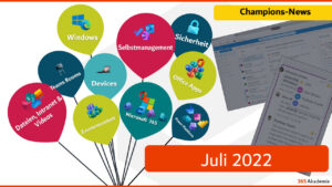 Champions-Grafik mit bunten Themenballons (u. a. Selbstmanagement, Sicherheit, Design) – Juli 2022 – 365 Akademie