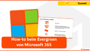 Grafik mit Windows-Logo und 365 Akademie Icons, Titel „How-to beim Evergreen Microsoft 365" – 365 Akademie