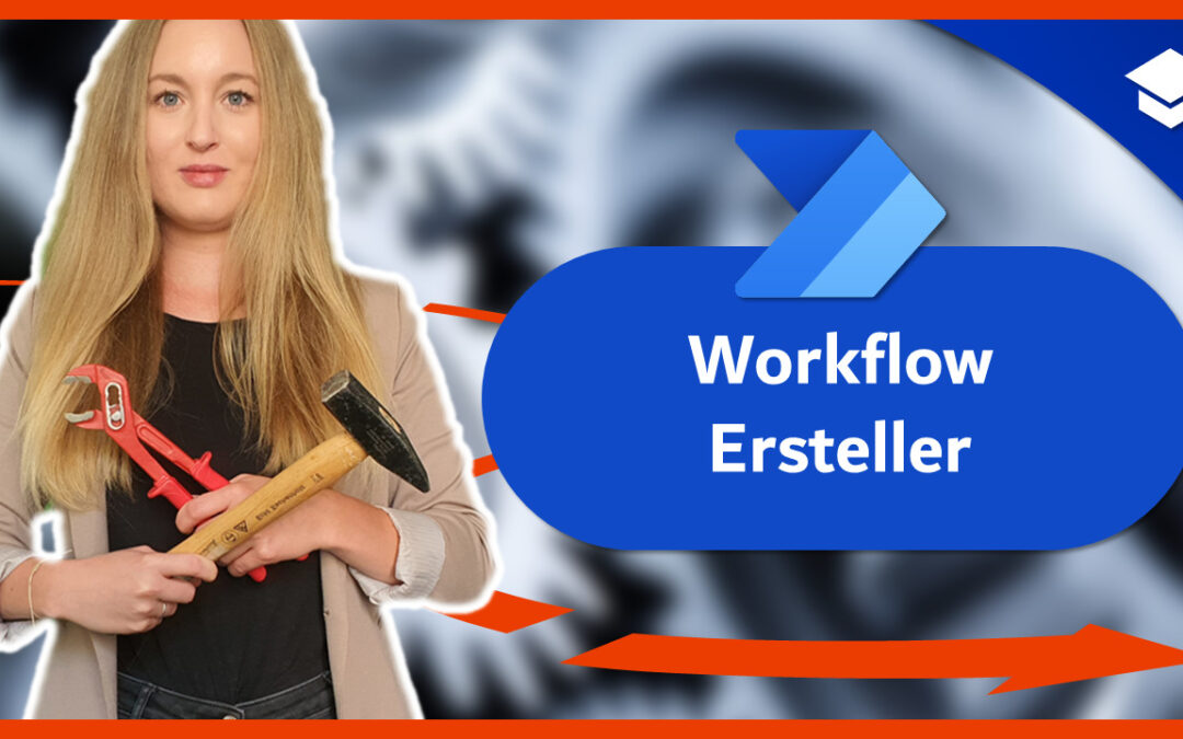 Workflow Ersteller