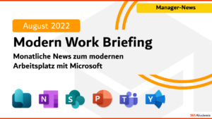 Vorschaubild „Modern Work Briefing – News zum modernen Arbeitsplatz mit Microsoft" mit Microsoft 365 App-Icons – 365 Akademie