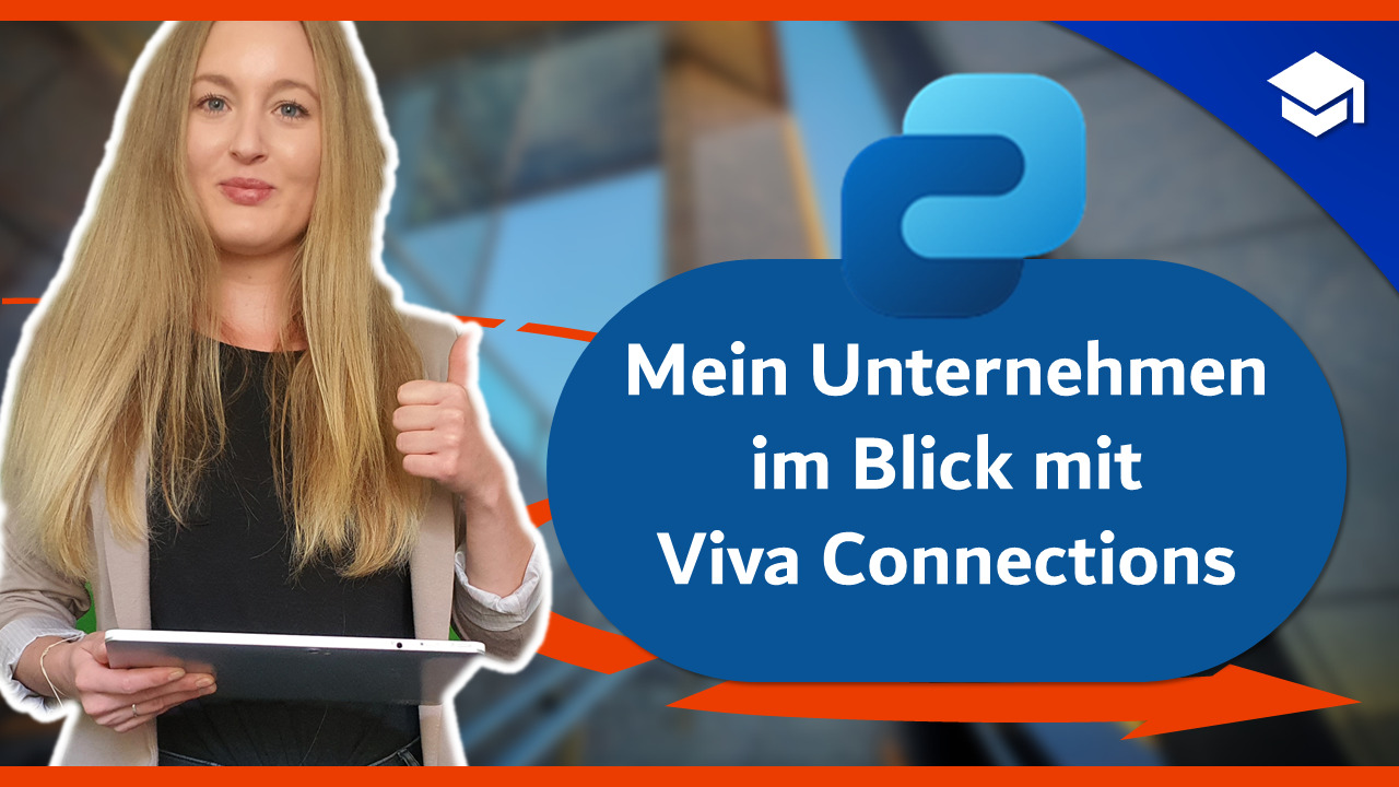 Mein Unternehmen Im Blick Mit Viva Connections Akademie