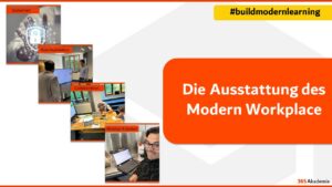 Beitragsbild Die Ausstattung des Modern Workplace 1