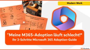 Ihr 3-Schritte Microsoft 365 Adoption-Guide